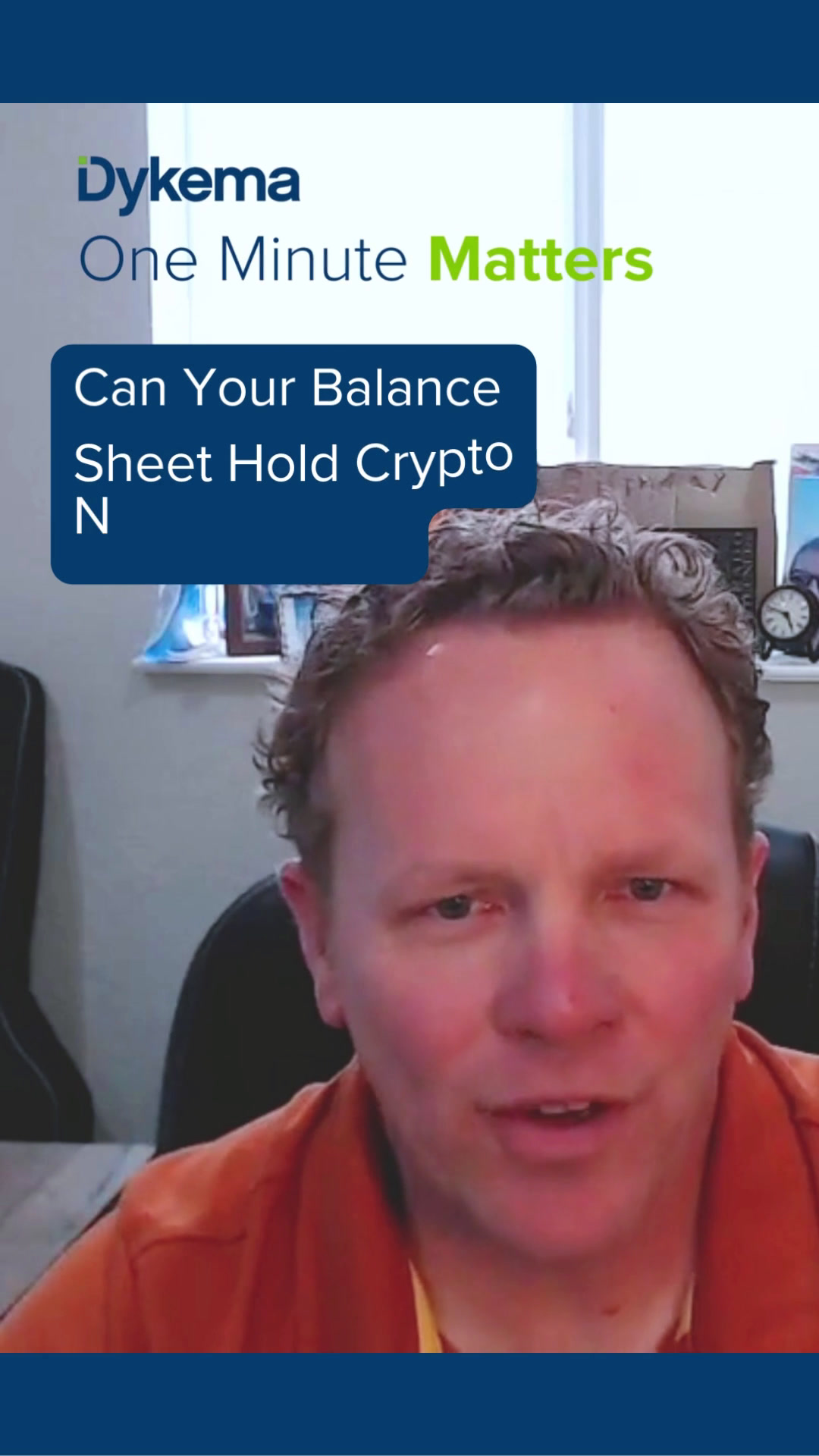 One Minute Matters [Video]: Can Your Balance Sheet Hold Crypto Next to  Cash? (with Pete Waltz) | Dykema